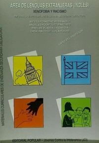 Abbildung von: Xenofobia y racismo : área de inglés, ESO. Libro del profesor - Editorial Popular