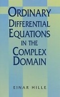 Cover: Ordinary Differential Equations in the Complex Domain - Dover Publications Inc.