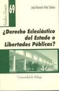 Abbildung von: ¿Derecho eclesiástico del estado o libertades públicas? : notas para una interpretación sistemática del artículo 16 de la Constitución - Servicio de Publicaciones y Divulgación Científica de la Universidad de Málaga