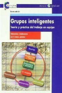 Abbildung von: Grupos inteligentes : teoría y práctica del trabajo en equipo - Editorial Popular