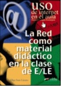 Cover: Uso de Internet en el aula - Edelsa Grupo Didascalia, S.A.