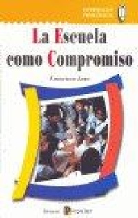 Abbildung von: La escuela como compromiso - Editorial Popular