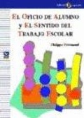 Cover: El oficio de alumno y el sentido del trabajo escolar - Editorial Popular