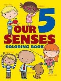 Enlarge image Cover: Our 5 Senses Coloring Book - Dover Children's