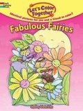 Cover: Let's Color Together -- Fabulous Fairies - Dover Publications Inc.