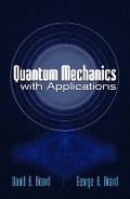 Cover: Quantum Mechanics with Applications - Dover Publications Inc.