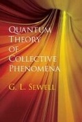 Cover: Quantum Theory of Collective Phenomena - Dover Publications Inc.