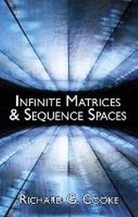 Enlarge image Cover: Infinite Matrices and Sequence Spaces - Dover Publications Inc.
