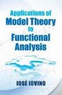 Enlarge image Cover: Applications of Model Theory to Functional Analysis - Dover Publications Inc.