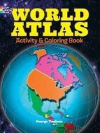 Enlarge image Cover: World Atlas Activity and Coloring Book - Dover Children's
