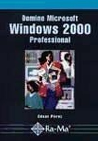 Abbildung von: Domine Microsoft Windows 2000 professional - RA-MA S.A. Editorial y Publicaciones
