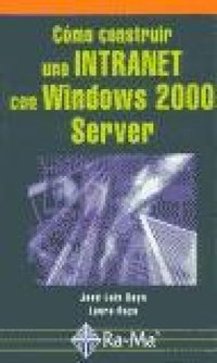 Abbildung von: Cómo construir una Intranet con Windows 2000 Server - RA-MA S.A. Editorial y Publicaciones