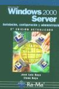 Abbildung von: Windows 2000 Server : instalación, configuración y administración - RA-MA S.A. Editorial y Publicaciones