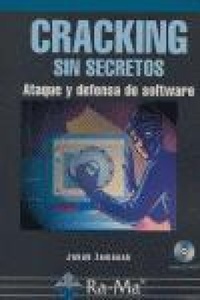 Abbildung von: Cracking : ataque y defensa de Software - RA-MA S.A. Editorial y Publicaciones