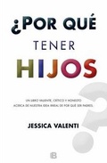 Cover: Por Que Tener Hijos? - Ediciones B