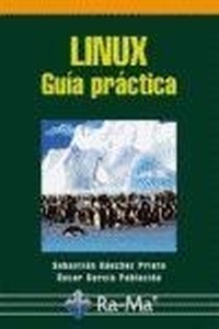 Abbildung von: Linux : guía práctica - RA-MA S.A. Editorial y Publicaciones