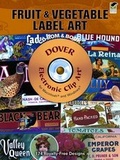 Cover: Fruit and Vegetable Label Art - Dover Publications Inc.