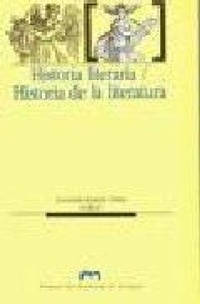 Abbildung von: Historia literaria ; Historia de la literatura - Prensas de la Universidad de Zaragoza