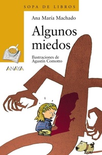 Abbildung von: Algunos miedos - Anaya Educación