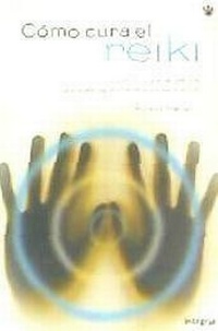 Abbildung von: Cómo cura el reiki - RBA Libros