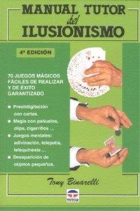 Abbildung von: Manual Tutor del ilusionismo - Ediciones Tutor, S.A.