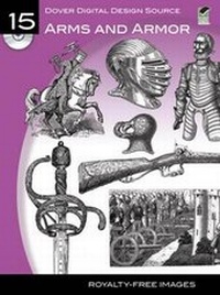 Enlarge image Cover: Arms and Armor - Dover Publications Inc.