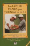 Cover: Los cuatro pilares para triunfar en golf - Ediciones Tutor, S.A.