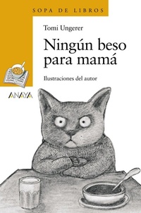 Abbildung von: Ningún beso para mamá - Anaya Educación