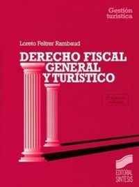 Abbildung von: Derecho fiscal general y turístico - Editorial Síntesis, S.A.