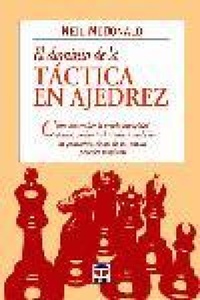 Abbildung von: El dominio de la táctica en ajedrez - Ediciones Tutor, S.A.