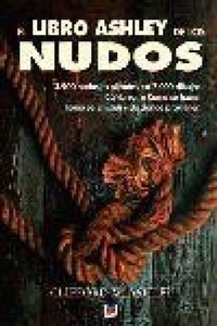 Abbildung von: El libro Ashley de los nudos - Ediciones Tutor, S.A.