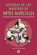 Cover: Leyendas de los maestros de artes marciales - Ediciones Tutor, S.A.