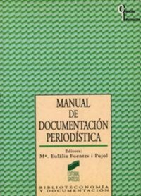 Abbildung von: Manual de Documentacion Pediodistica - Sintesis Editorial