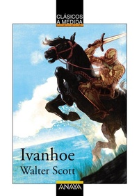 Enlarge image Cover: Ivanhoe - Anaya Educación