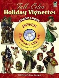 Abbildung von: Full-Color Holiday Vignettes CD-ROM and Book - Dover Publications Inc.