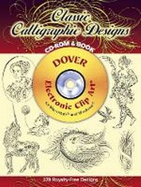 Enlarge image Cover: Classic Calligraphic Designs CD-ROM and Book - Dover Publications Inc.