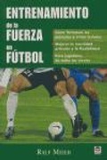 Cover: Entrenamiento de la fuerza en f&uacute;tbol - Ediciones Tutor, S.A.