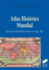 Abbildung von: Atlas Historico Mundial - Sintesis Editorial