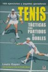 Abbildung von: Tenis : tácticas para partidos de dobles - Ediciones Tutor, S.A.