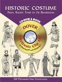Abbildung von: Historic Costume - CD-ROM and Book - Dover Publications Inc.