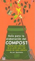 Cover: Gu&iacute;a para la elaboraci&oacute;n del compost - Ediciones Tutor, S.A.