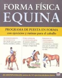 Abbildung von: Forma física equina - Ediciones Tutor, S.A.