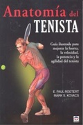 Cover: Anatom&iacute;a del tenista - Ediciones Tutor, S.A.