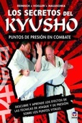 Cover: Los secretos del kyusho : puntos de presi&oacute;n en combate - Ediciones Tutor, S.A.