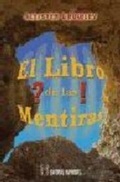 Abbildung von: El libro de las mentiras - Editorial Humanitas, S.L.