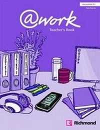 Abbildung von: @work Intermediate Teacher's Book - Richmond