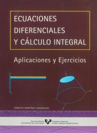 Abbildung von: Ecuaciones diferenciales y cálculo integral : aplicaciones y ejercicios - Universidad del País Vasco. Servicio Editorial=Euskal Herriko Unibertsitatea. Argitarapen Zerbitzua