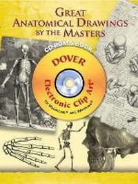 Abbildung von: Great Anatomical Drawings by the Masters - Dover Publications Inc.