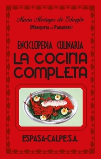Abbildung von: La cocina completa - Espasa Libros, S.L.
