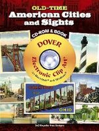 Abbildung von: Old-Time American Cities and Sights CD-ROM and Book - Dover Publications Inc.